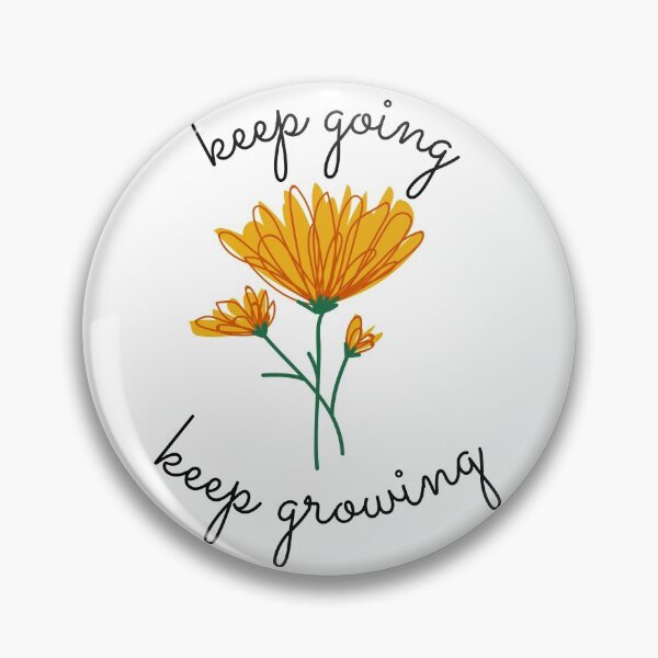 Item preview, Keep going, keep growing designed and sold by wilder-mind.