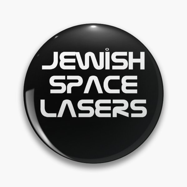 Item preview, Jewish Space Lasers Corps , Jewish Space Lasers, Funny Conspiracy Theory designed and sold by Vitrina ⭐⭐⭐⭐⭐.