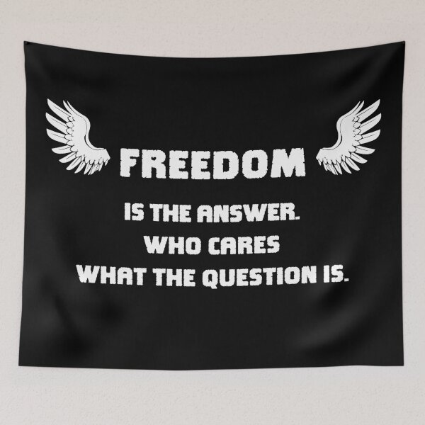 Item preview, Freedom is the answer. designed and sold by 2Girls1Shirt.