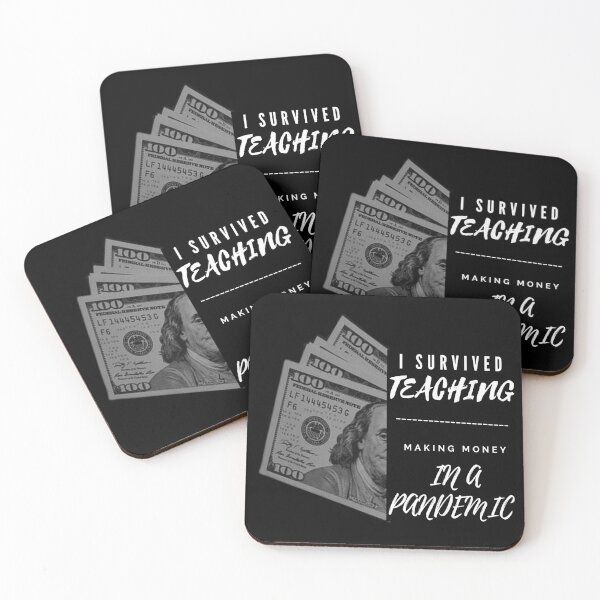 Item preview, I survived teaching making money in a pandemic  designed and sold by clydewf.