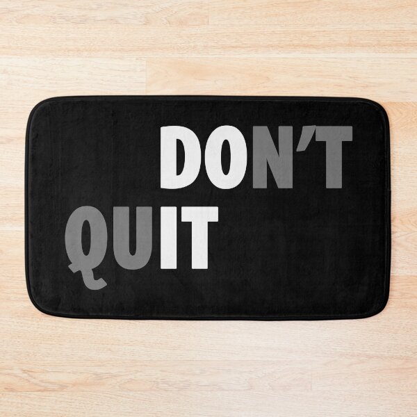 Item preview, DON'T QUIT - DO IT designed and sold by ElouanArt.