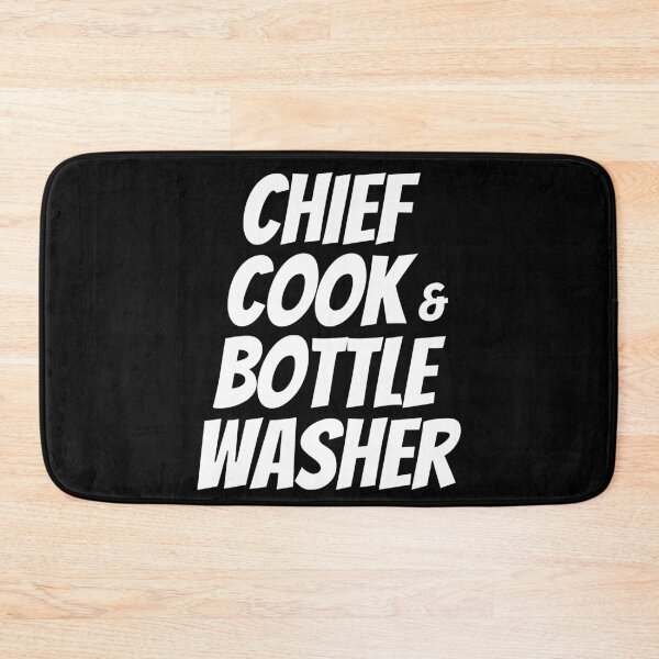 Item preview, Chief Cook And Bottle Washer. Very Important Person! designed and sold by JellyBeenzz.