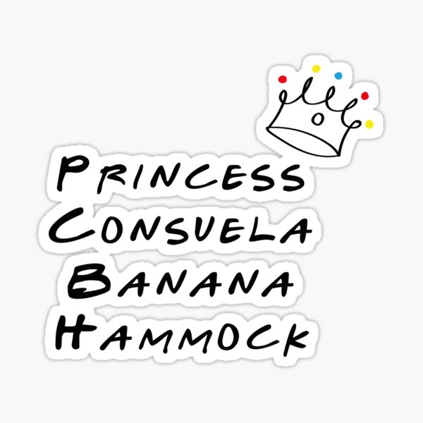 Download Princess Consuela Banana Hammock Stickers Redbubble