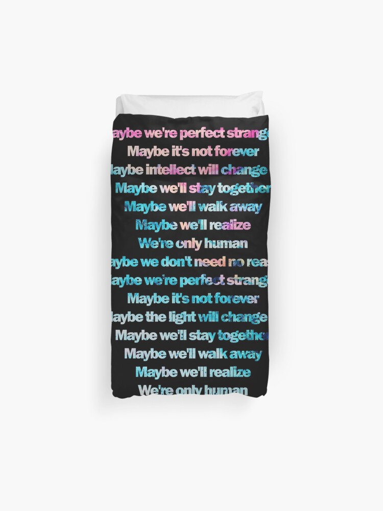 Jonas Blue Feat Jp Cooper Perfect Strangers Lyrics Duvet Cover By Laura Downing Redbubble