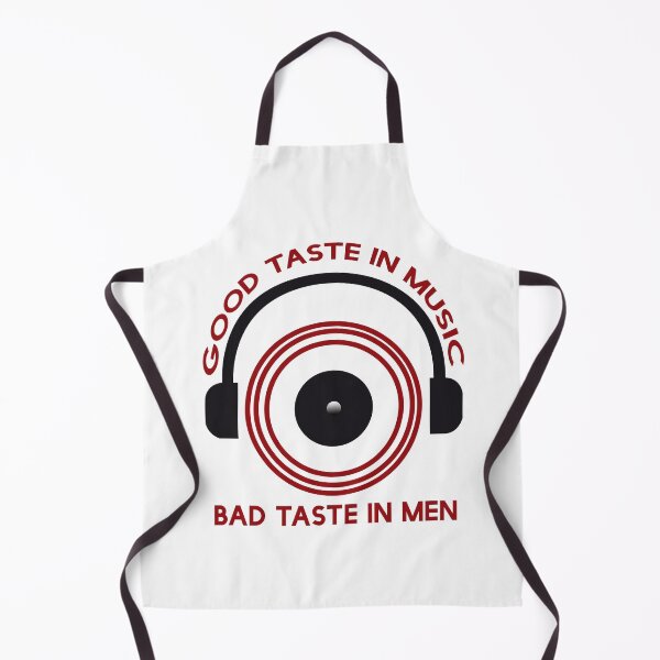 Item preview, Good Taste in Music Bad Taste In Men designed and sold by WorldWarArt.