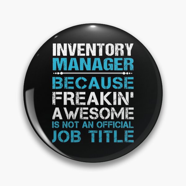 Item preview, Inventory Manager T Shirt - Freaking Awesome Gift Item Tee designed and sold by hautalachante.