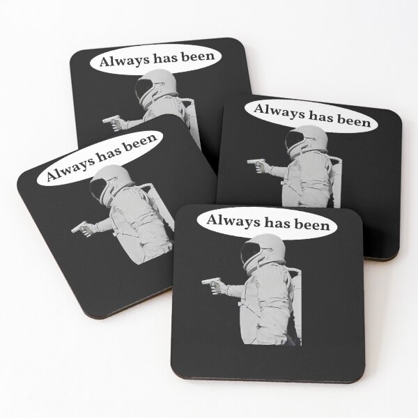 Item preview, Always Has Been - Astronaut Meme designed and sold by BellaVille.