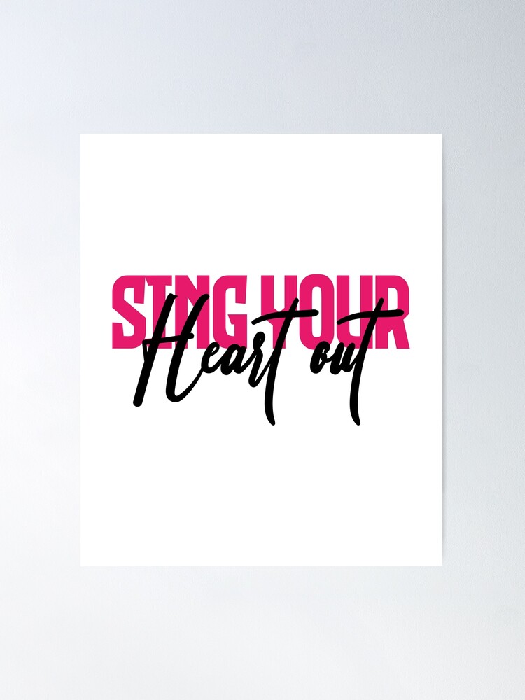 Alternate view of SING YOUR HEART OUT Poster
