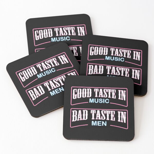 Item preview, Good Taste In Music Bad Taste In Men designed and sold by Susanspy007.