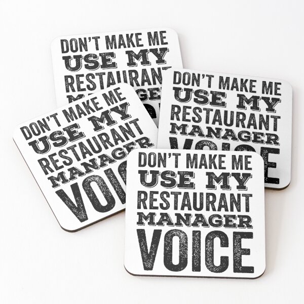 Item preview, Dont Make Me Use My Restaurant Manager Voice designed and sold by kamrankhan.
