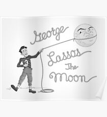 George Lassos the Moon Poster