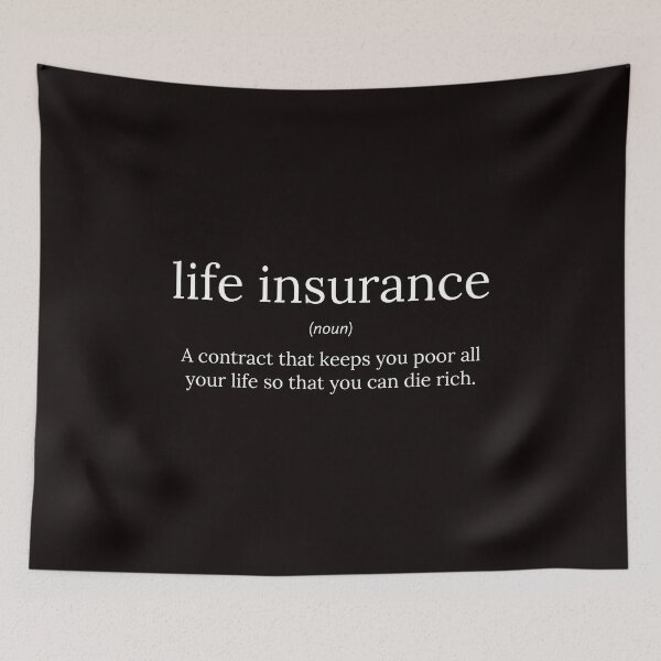 Item preview, Funny Definition: Life-Insurance designed and sold by T-ShirtGuy.