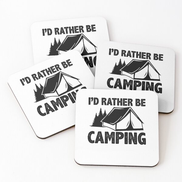 Item preview, I'd Rather Be Camping designed and sold by obedtheartist.
