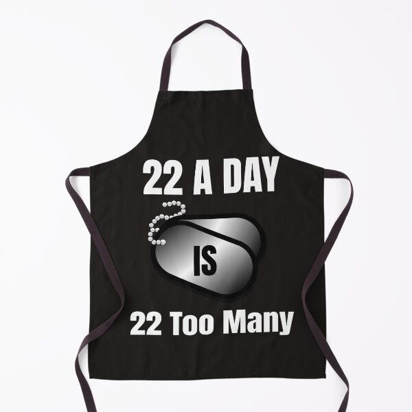 Item preview, 22 A Day Is 22 Too Many designed and sold by TastySpace.