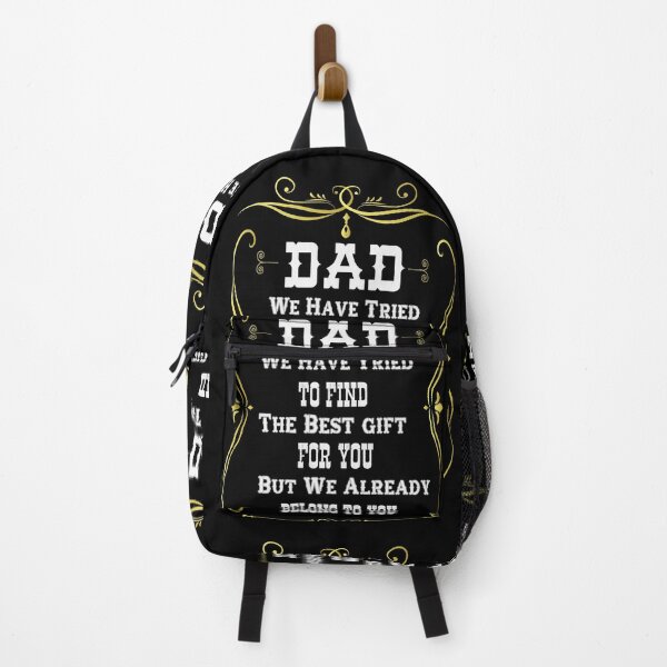 Item preview, Dad We Have Tried To Find The Best gift For You But We Already Belong To You shirt designed and sold by piscado.