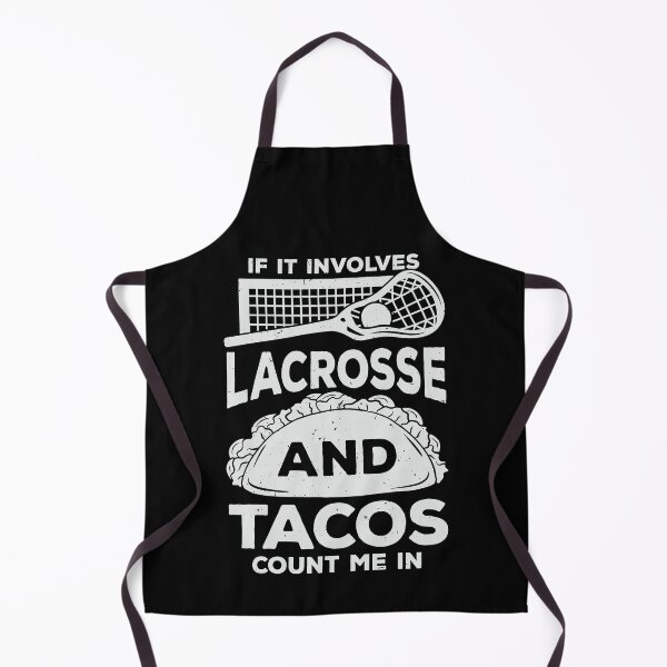 Item preview, If It Involves Lacrosse And Tacos Count Me In designed and sold by Marcid95.