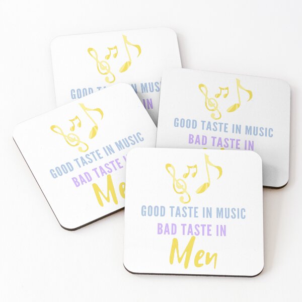 Item preview, Good Taste In Music Bad Taste In Men designed and sold by mo-designz.