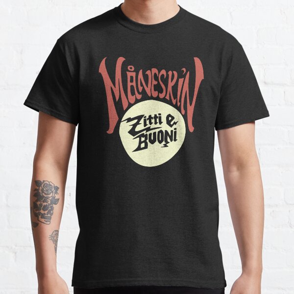 MANESKIN zitti e buoni T-shirt classique