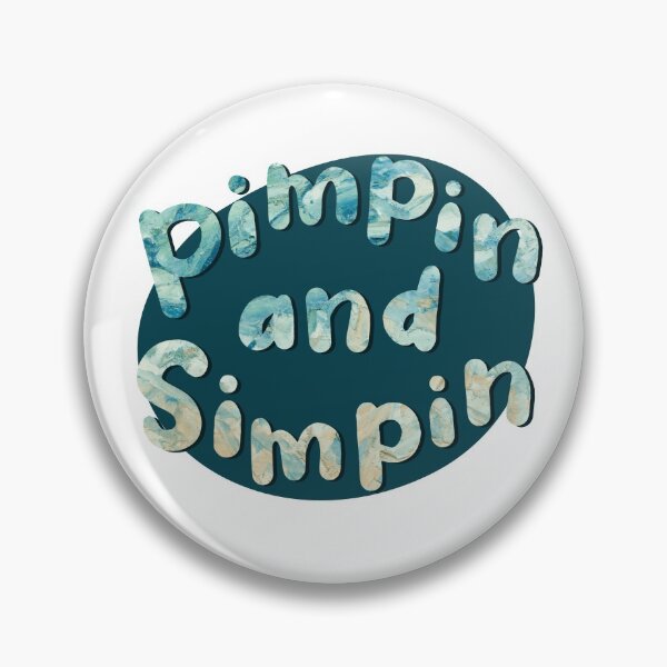 Item preview, Pimpin and Simpin  designed and sold by ashleyherkie.