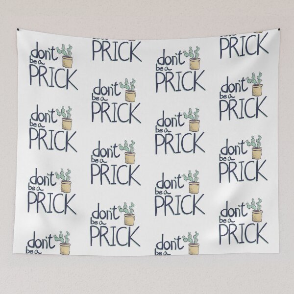 Item preview, Don’t be a Prick  designed and sold by creativeshell.