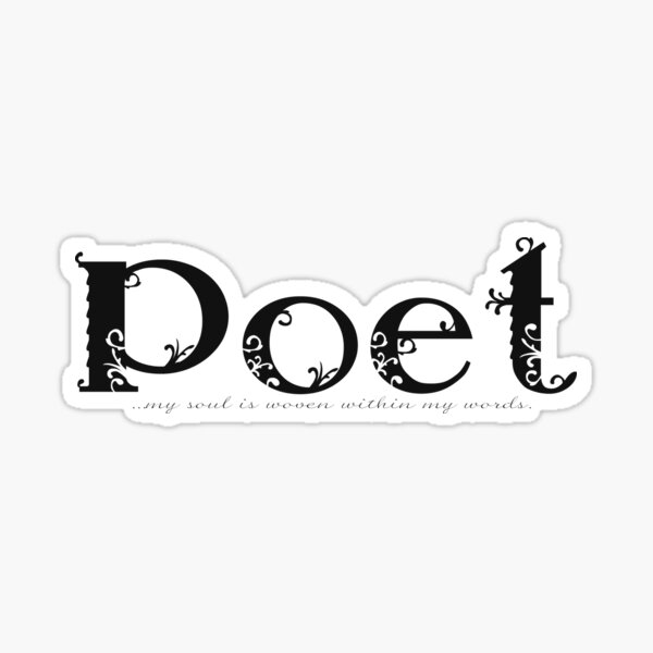 Item preview, Poet ...my soul is woven within my words. designed and sold by Carrie Potter.