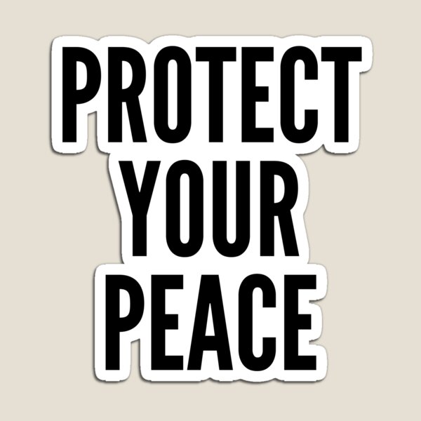 Item preview, Protect your peace mental health inspirational quote motivational slogans strong women savage classy life motto minimalist short words quotes positivity success sayings 2 designed and sold by Inside Head.