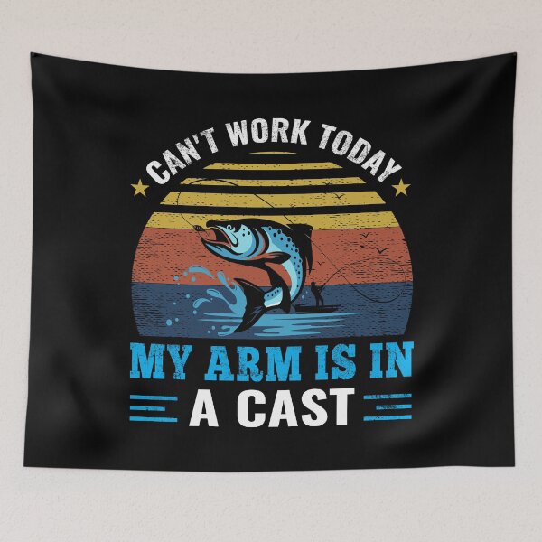 Item preview, Can't Work Today My Arm Is In A Cast Funny designed and sold by Apoorv Choudhary.