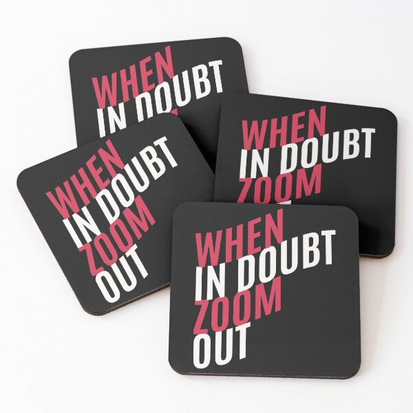 Item preview, When In Doubt Zoom Out - Perfect, Funny, Trending, Inspiration, Cool Gift designed and sold by ALITOPRINCE.