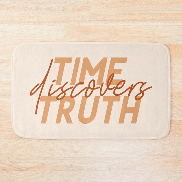 Item preview, Wisdom Quote - Time Discovers Truth designed and sold by EpicCreation.