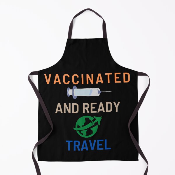 Item preview, Vaccinated and ready to travel designed and sold by KashifMohiuddin.