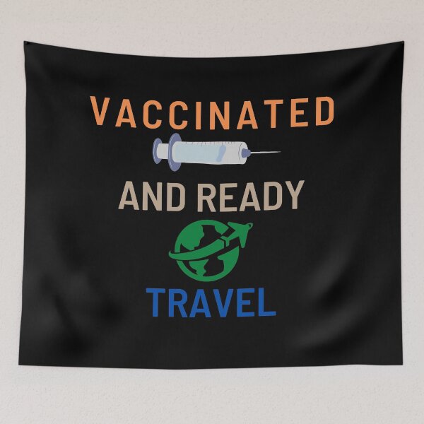 Item preview, Vaccinated and ready to travel  designed and sold by KashifMohiuddin.