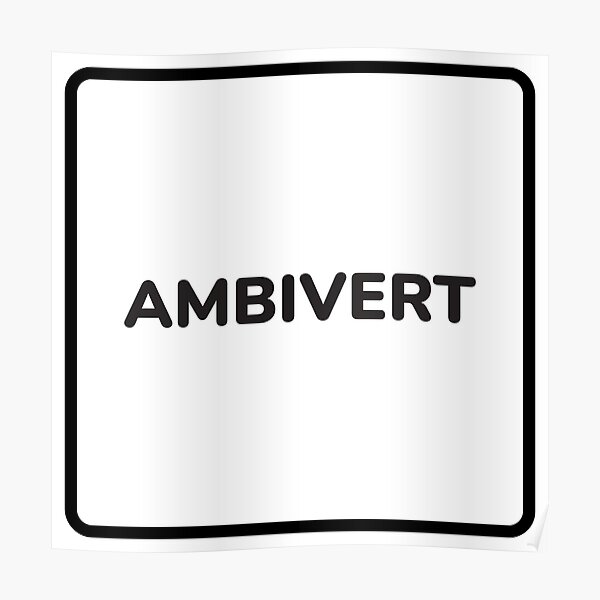 Ambivert Wall Art for Sale | Redbubble Ambivert Wall Art for Sale | Redbubble