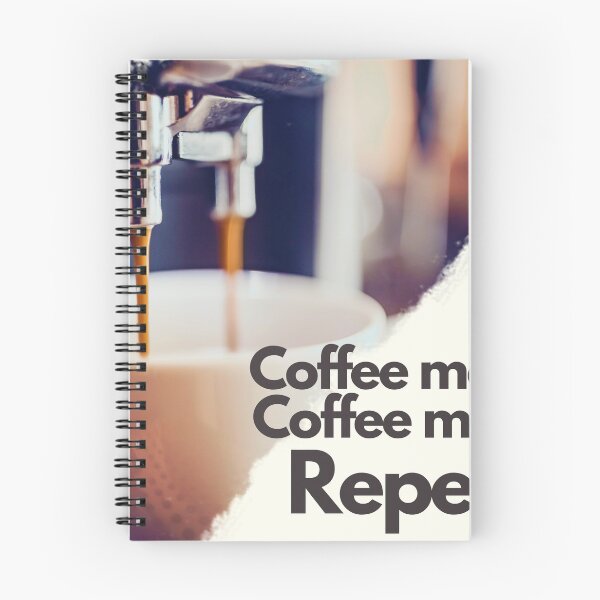 Item preview, coffee more coffee mom repeat designed and sold by November17th.