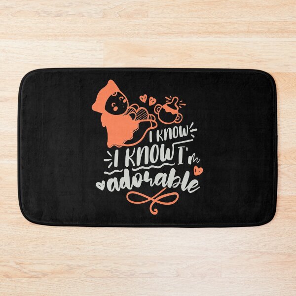 Item preview, I Know I Know I'm Adorable designed and sold by FOX1999-Design.