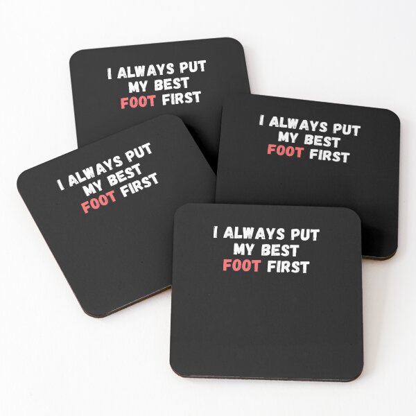 Item preview, I Always Put My Best Foot First - Funny Amputated Leg Joke Design designed and sold by GhaliSmith.