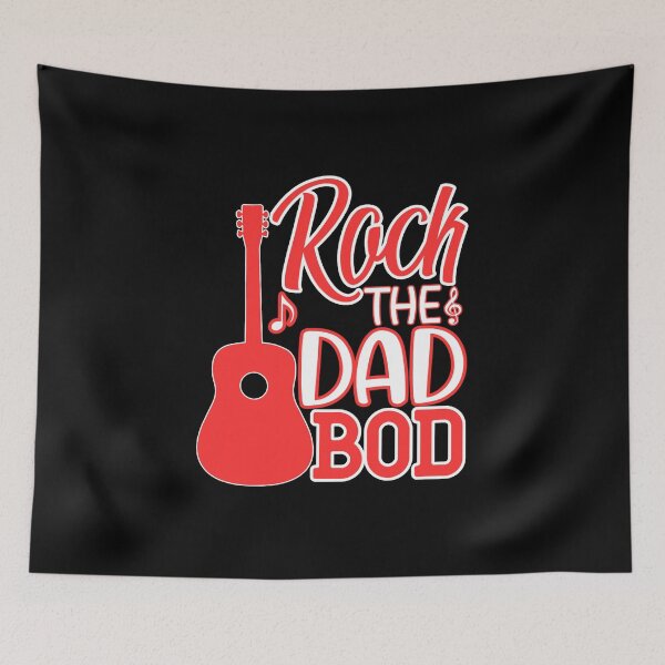 Item preview, Rock The Dad Bod designed and sold by FurioInc.