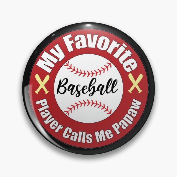 Item preview, My Favorite Baseball Player Calls Me Papaw designed and sold by MoohAs.