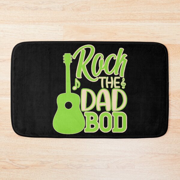 Item preview, Rock The Dad Bod designed and sold by FurioInc.