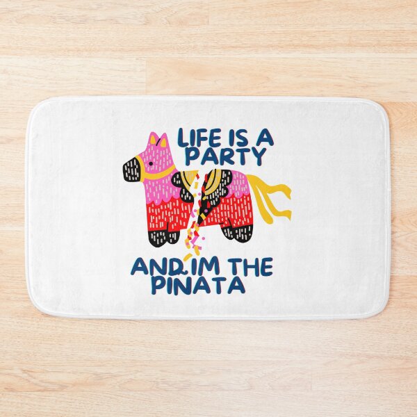 Item preview, Life is a party and I’m the piñata  designed and sold by priyankajustine.