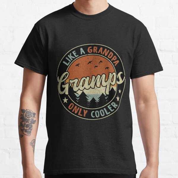 Gramps Like A Grandpa Only Cooler Vintage Retro Classic T-Shirt