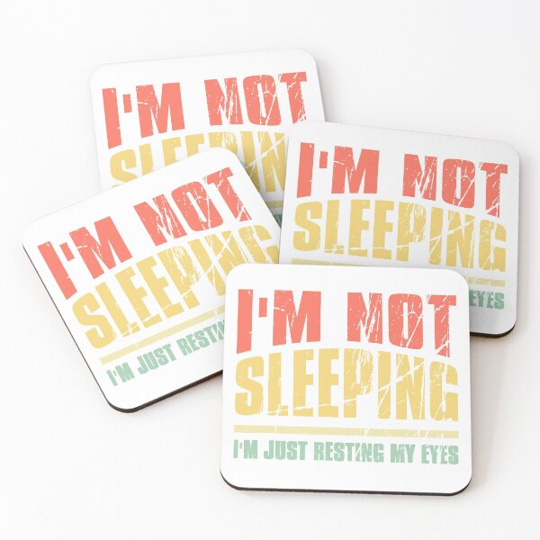 Item preview, Im Not Sleeping Im Just Resting My Eyes designed and sold by Imadovic.