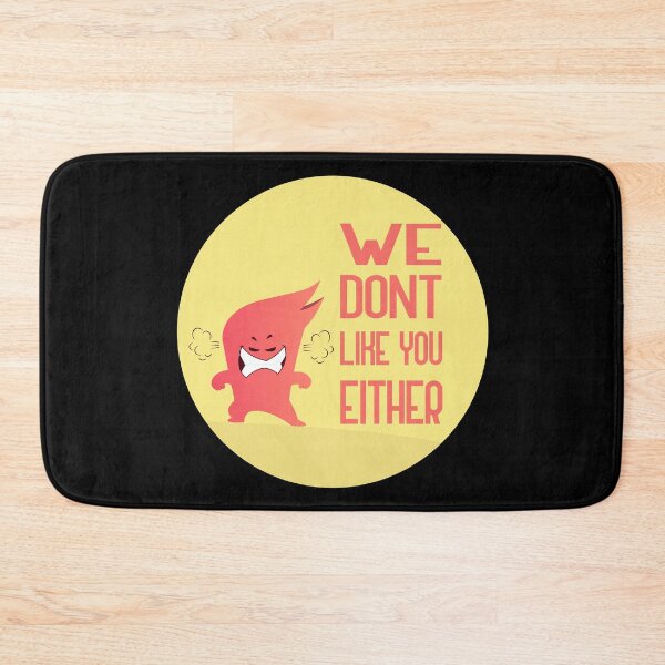 Item preview, we dont like you either designed and sold by GoranDesign.