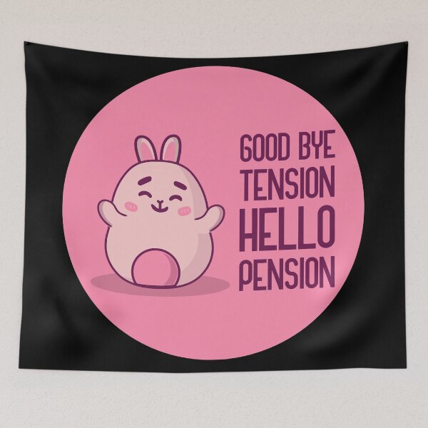 Item preview, goodbye tension hello pension designed and sold by GoranDesign.