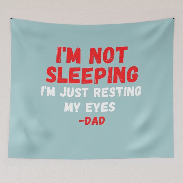Item preview, Im Not Sleeping Im Just Resting My Eyes designed and sold by Imadovic.
