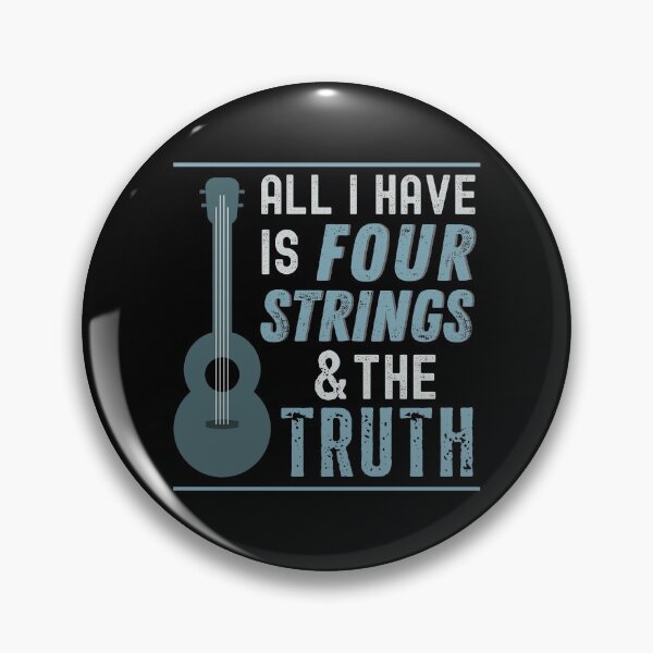 Item preview, All I Have Is 4 Strings And The Truth Ukulele designed and sold by 12BarTees.