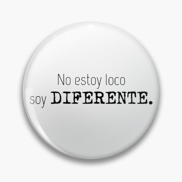 Item preview, No estoy loco, soy diferente #black designed and sold by blacklittlemoon.