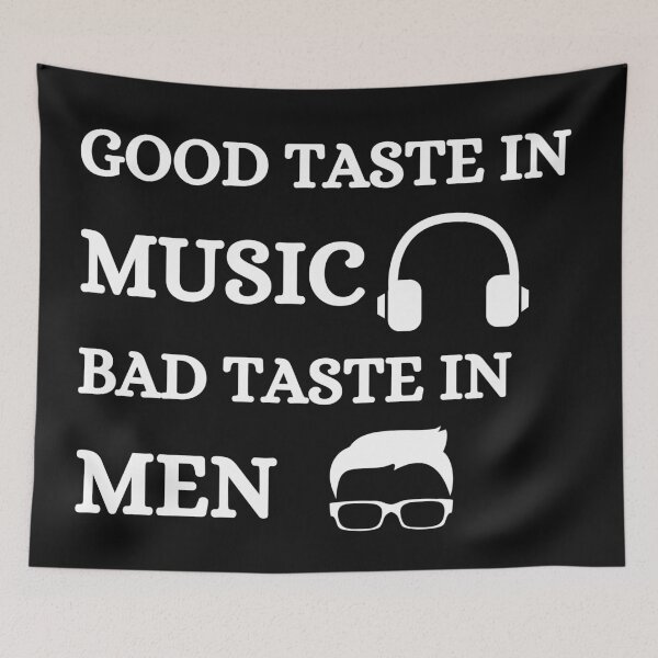 Item preview, Good Taste In Music Bad Taste in Men (Glasses) designed and sold by CaitU.