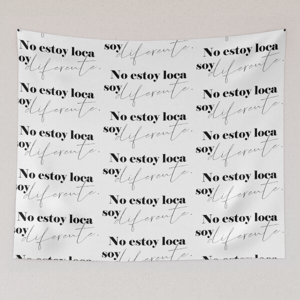 Item preview, No estoy loca, soy diferente designed and sold by blacklittlemoon.
