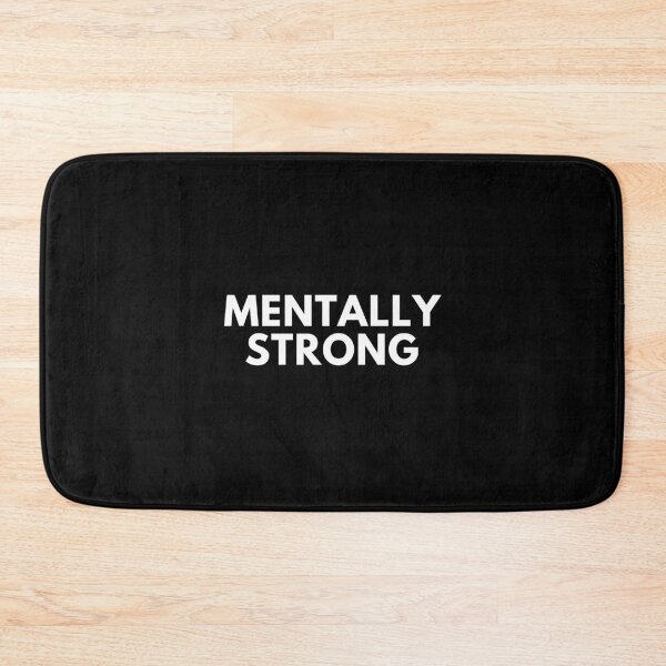 Item preview, Mentally Strong designed and sold by TheOrificeFlow.