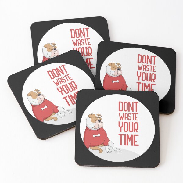 Item preview, Dont waste your time designed and sold by GoranDesign.